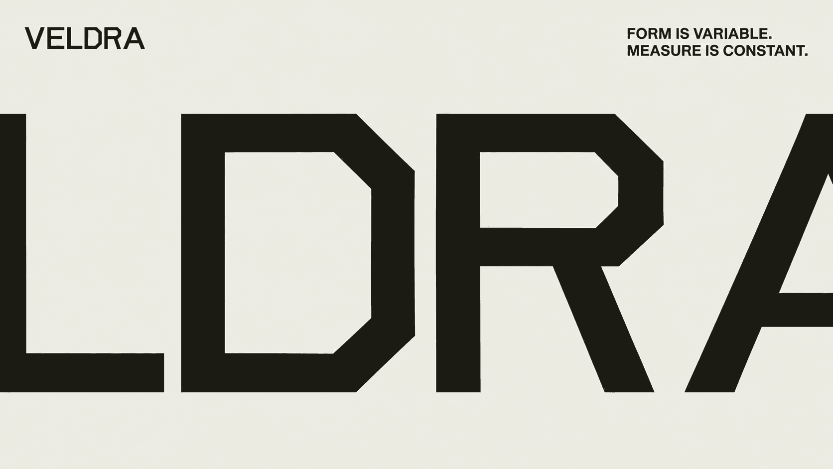 Form is variable. Measure is constant.